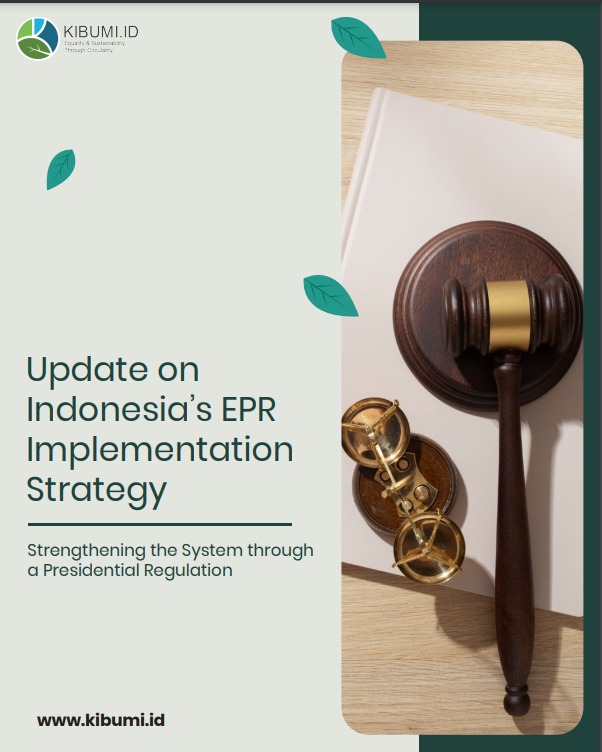 Update on Indonesia’s EPR Implementation Strategy: Strengthening the System through a Presidential Regulation